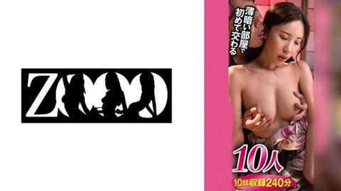 独家 在昏暗的房间里，第一次相遇的30多岁熟女和男人 ZOOO-293